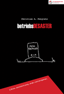 Das Betriebsdesaster - Buch