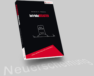 Buch: etriebsDESASTER - Die Anleitung zum Untergang
